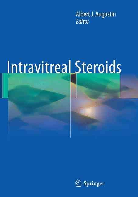 Intravitreal Steroids By Albert J. Augustin (editor) 9783319355641