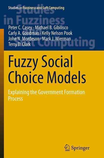 Fuzzy Social Choice Models 9783319356730 (Paperback)
