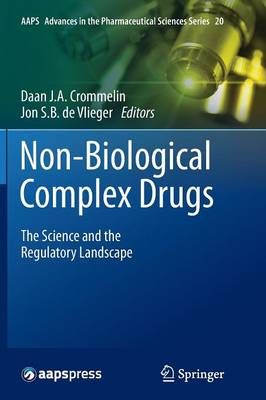 Non-Biological Complex Drugs : The Science and the Regulatory Landscape