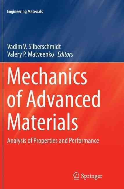 Mechanics of Advanced Materials 9783319366135 (Paperback)