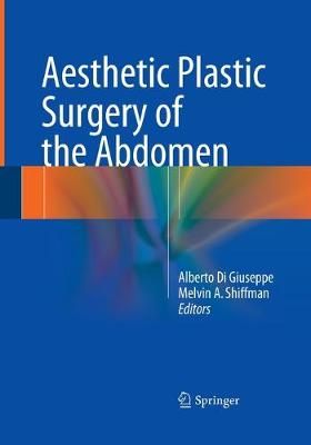 Aesthetic Plastic Surgery of the Abdomen 9783319366463 (Paperback)