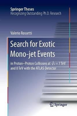 Search for Exotic Mono-jet Events : in Proton-Proton Collisions at ?s=7 TeV and 8 TeV with the ATLAS Detector
