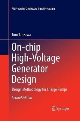 On-chip High-Voltage Generator Design : Design Methodology for Charge Pumps
