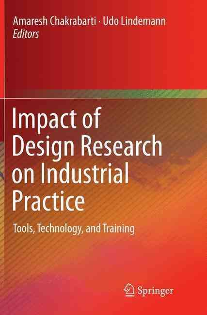 Impact of Design Research on Industrial Practice 9783319371290