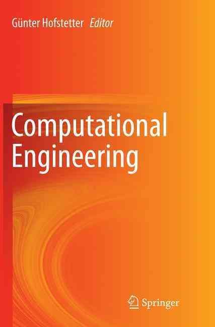 Computational Engineering By Günter Hofstetter (editor) 9783319374765