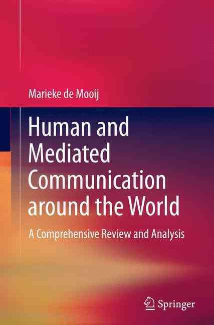 Human and Mediated Communication Around the World By Marieke de Mooij