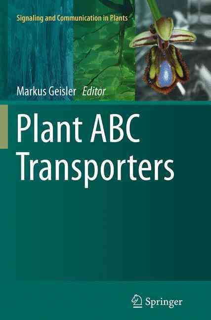 Plant ABC Transporters By Markus Geisler (editor) 9783319378930