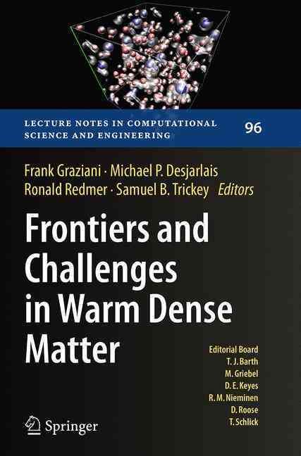 Frontiers and Challenges in Warm Dense Matter 9783319379623