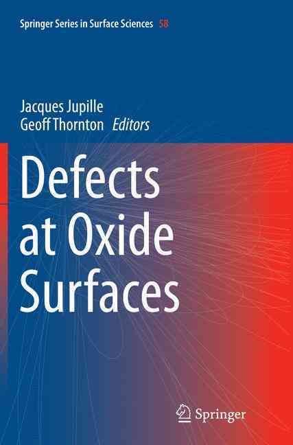 Defects at Oxide Surfaces 9783319380193 (Paperback)