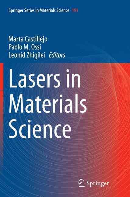 Lasers in Materials Science 9783319380209 (Paperback)