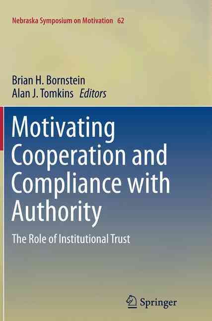 Motivating Cooperation and Compliance With Authority 9783319382562