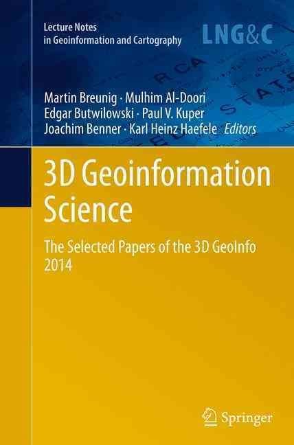 3D Geoinformation Science 9783319384887 (Paperback)