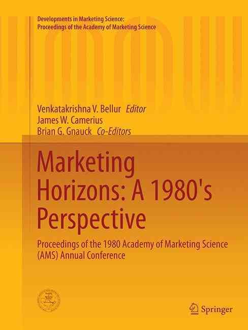 Marketing Horizons: A 1980'S Perspective 9783319385532 (Paperback)