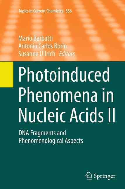 Photoinduced Phenomena in Nucleic Acids II : DNA Fragments and Phenomenological Aspects