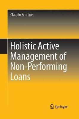 Holistic Active Management of Non-Performing Loans 9783319387208