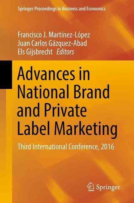 Advances in National Brand and Private Label Marketing 9783319399454