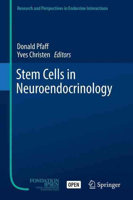 Stem Cells in Neuroendocrinology By Pfaff, Donald 9783319416021
