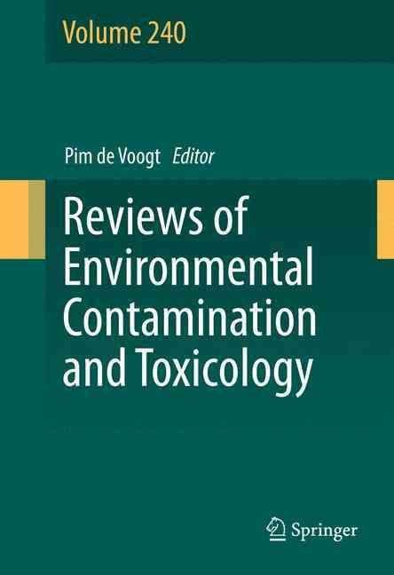 Reviews of Environmental Contamination and Toxicology. Volume 240