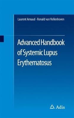 Advanced Handbook of Systemic Lupus Erythematosus 9783319430348
