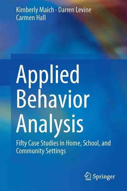 Applied Behavior Analysis 9783319447926 (Hardback)