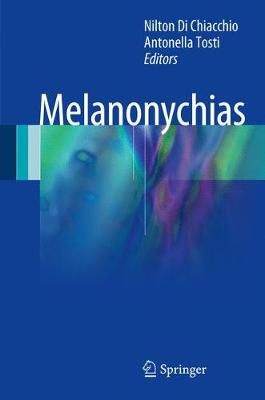 Melanonychias 9783319449913 (Hardback)