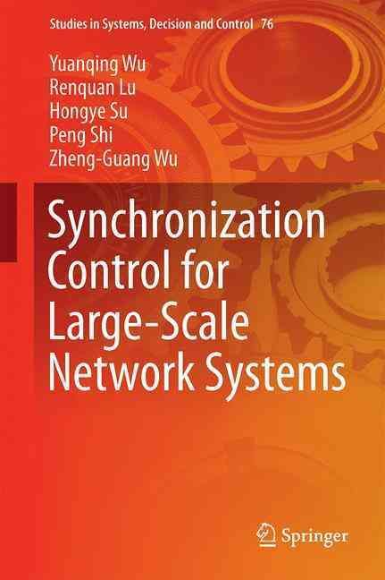 Synchronization Control for Large-Scale Network Systems 9783319451497