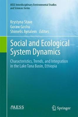 Social and Ecological System Dynamics 9783319457536 (Hardback)