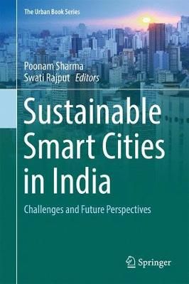 Sustainable Smart Cities in India 9783319471440 (Hardback)