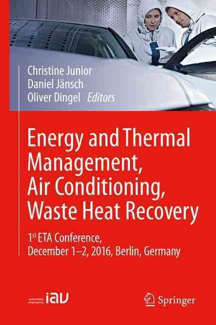 Energy and Thermal Management, Air Conditioning, Waste Heat Recovery
