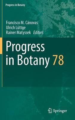 Progress in Botany Vol. 78 By Cánovas, Francisco M. 9783319494890