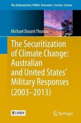 The Securitization of Climate Change By Michael Durant Thomas