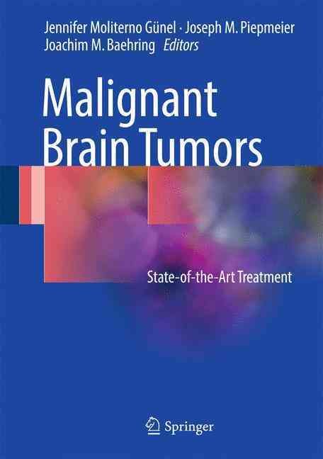 Malignant Brain Tumors 9783319498638 (Hardback)