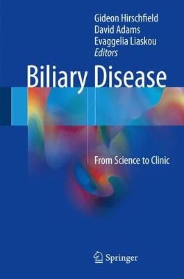 Biliary Disease 9783319501666 (Hardback)