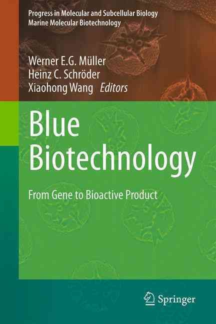 Blue Biotechnology 9783319512822 (Hardback)