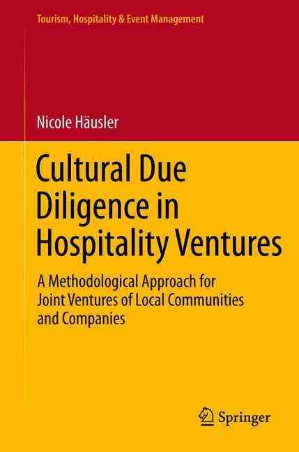 Cultural Due Diligence in Hospitality Ventures : A Methodological Approach for Joint Ventures of Local Communities and Companies