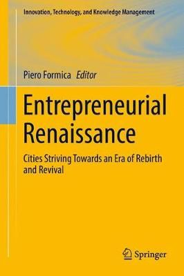 Entrepreneurial Renaissance By Piero Formica (editor) 9783319526591