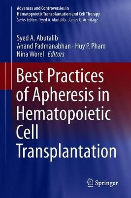 Best Practices of Apheresis in Hematopoietic Cell Transplantation