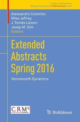 Extended Abstracts Spring 2016 9783319556413 (Paperback)