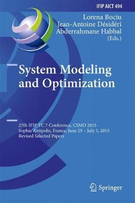 System Modeling and Optimization 9783319557946 (Hardback)