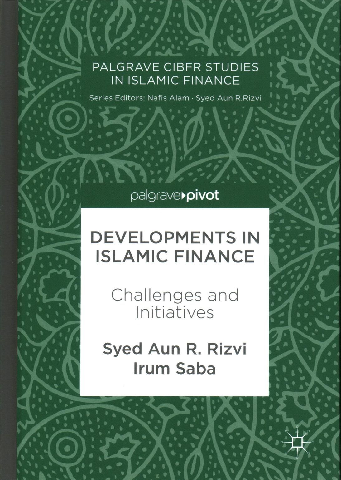 Developments in Islamic Finance : Challenges and Initiatives