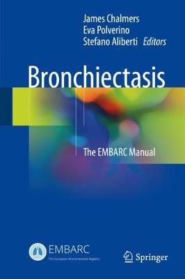 Bronchiectasis 9783319614519 (Hardback)
