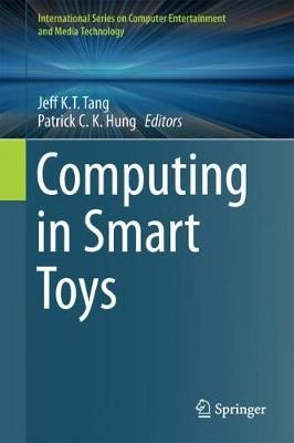 Computing in Smart Toys 9783319620718 (Hardback)