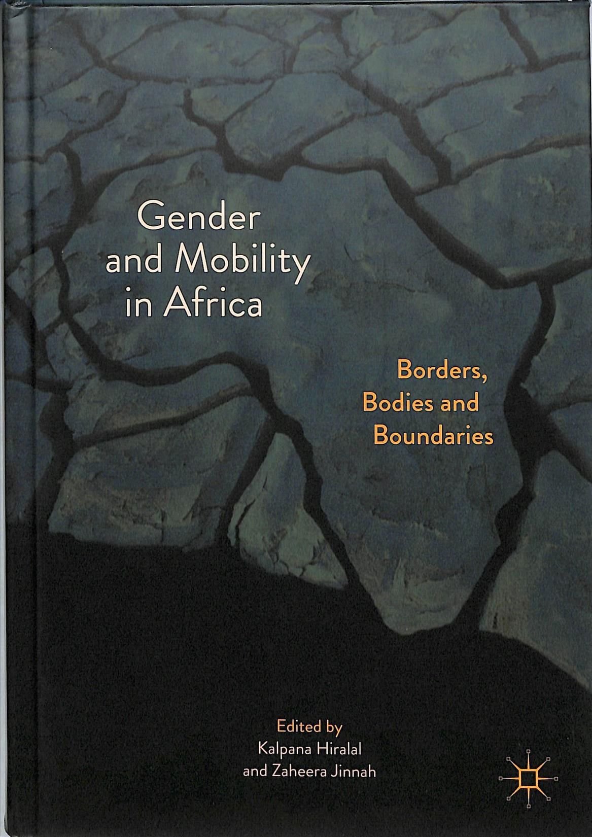 Gender and Mobility in Africa : Borders, Bodies and Boundaries