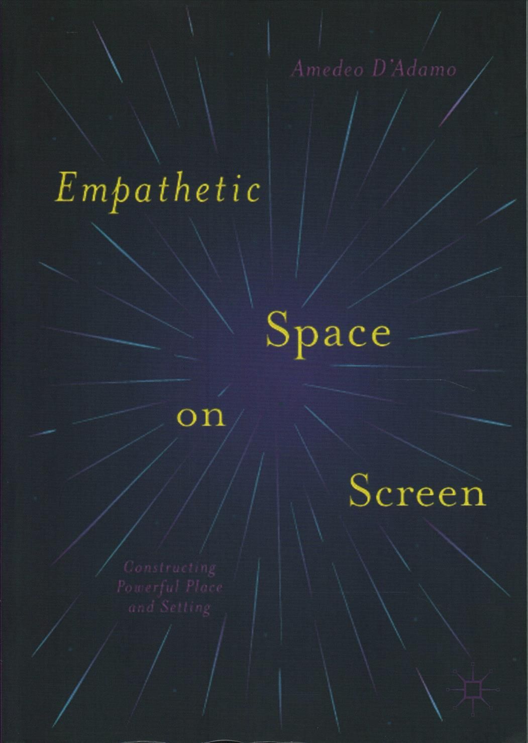 Empathetic Space on Screen By Amedeo D'Adamo 9783319667713 (Paperback)