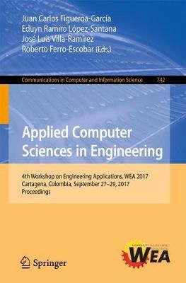 Applied Computer Sciences in Engineering 9783319669625 (Paperback)