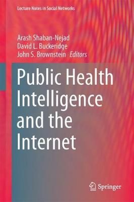 Public Health Intelligence and the Internet 9783319686028 (Hardback)
