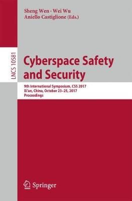 Cyberspace Safety and Security Security and Cryptology 9783319694702