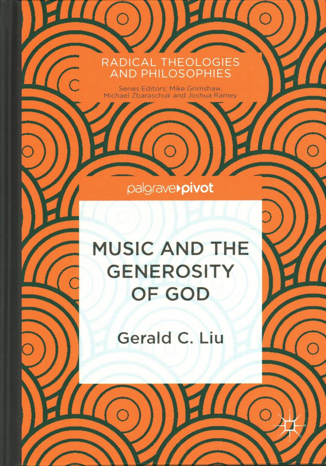 Music and the Generosity of God By Liu, Gerald C. 9783319694924