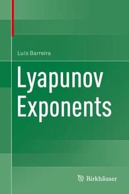 Lyapunov Exponents By Barreira, Luís 9783319712604 (Hardback)