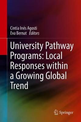 University Pathway Programs: Local Responses within a Growing Global Trend